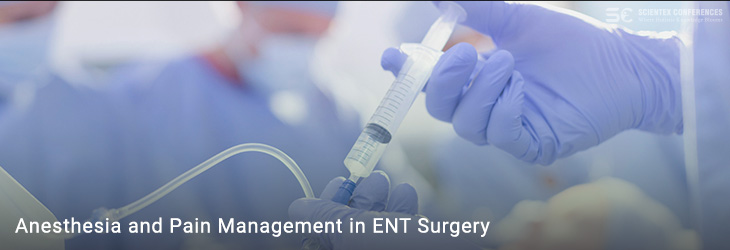 Anesthesia in ENT Surgery