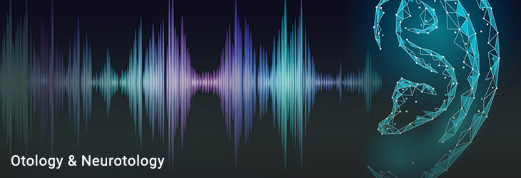 Otology & Neurotology